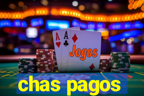 chas pagos