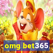 omg bet365