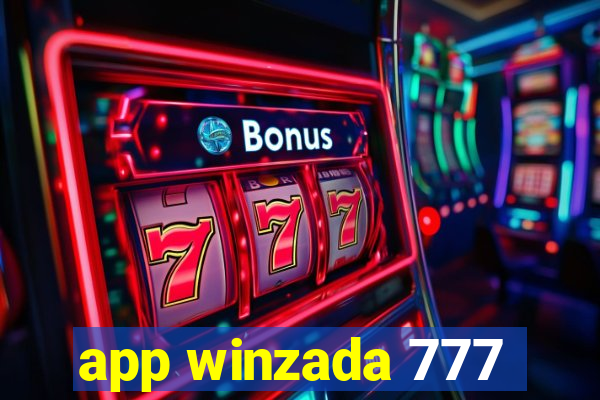 app winzada 777