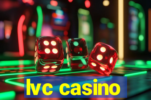 lvc casino