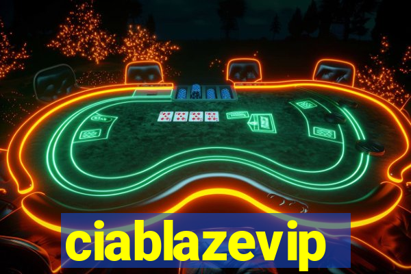 ciablazevip