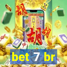 bet 7 br