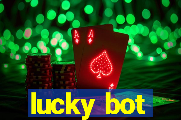 lucky bot