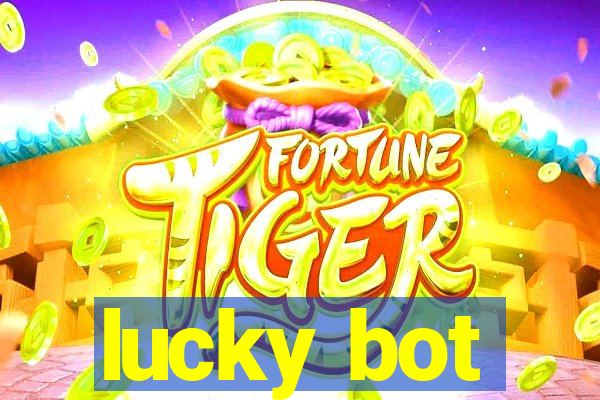 lucky bot