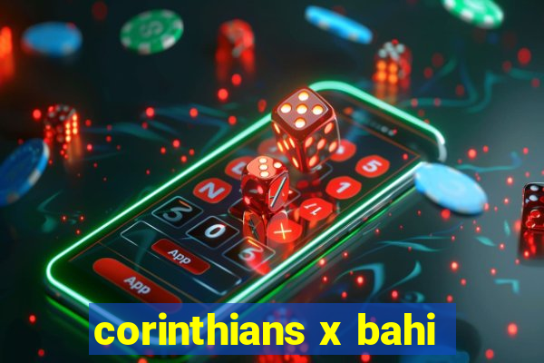 corinthians x bahi