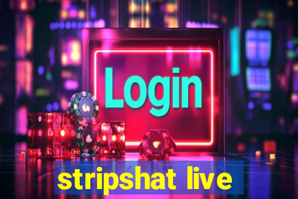 stripshat live