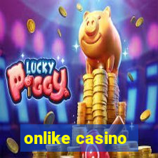 onlike casino