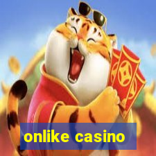 onlike casino