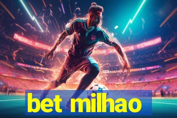 bet milhao