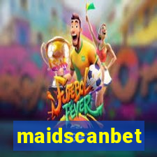 maidscanbet