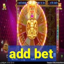 add bet