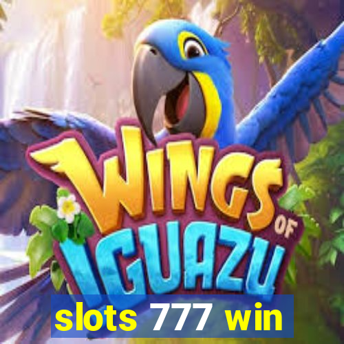 slots 777 win