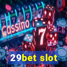 29bet slot