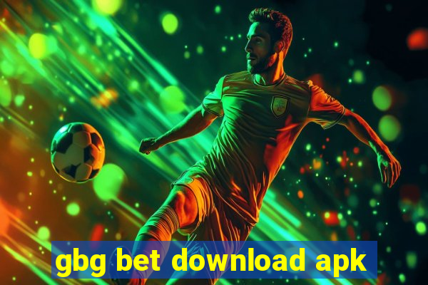 gbg bet download apk