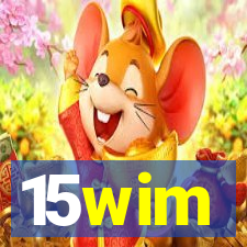 15wim