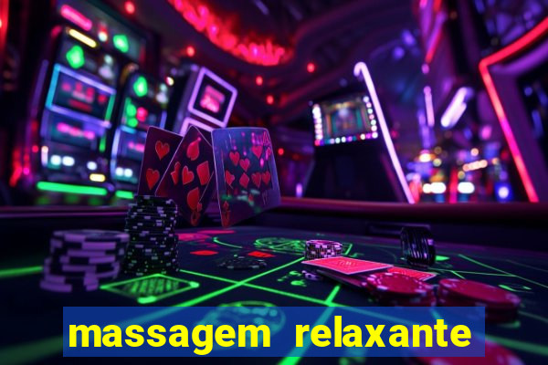 massagem relaxante em betim