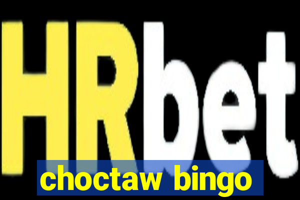 choctaw bingo