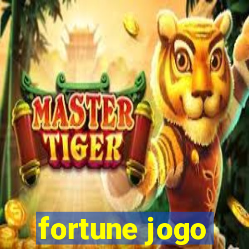 fortune jogo