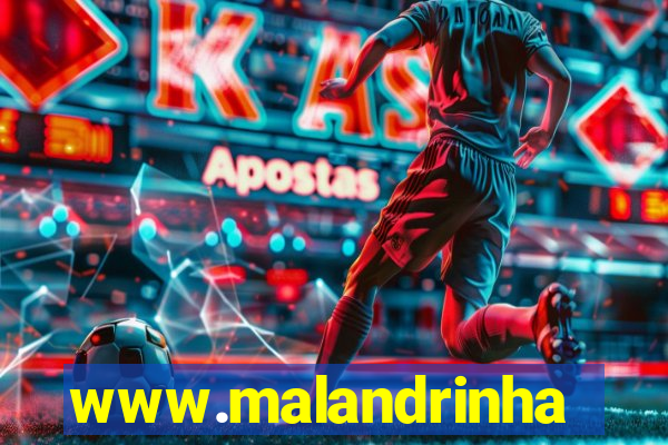 www.malandrinhas