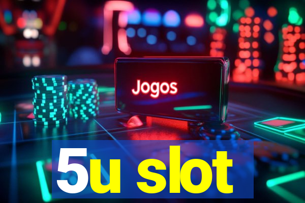 5u slot