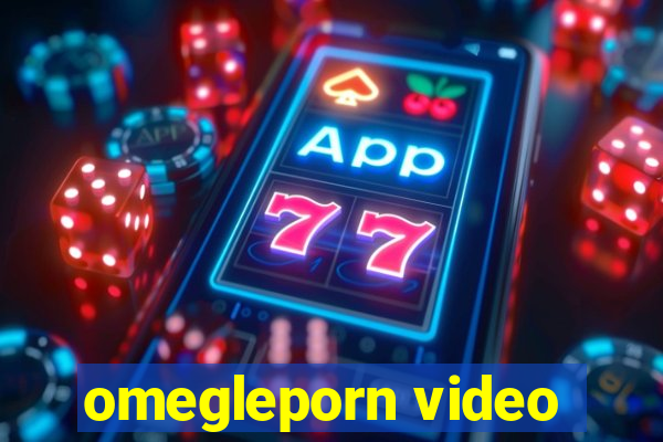 omegleporn video