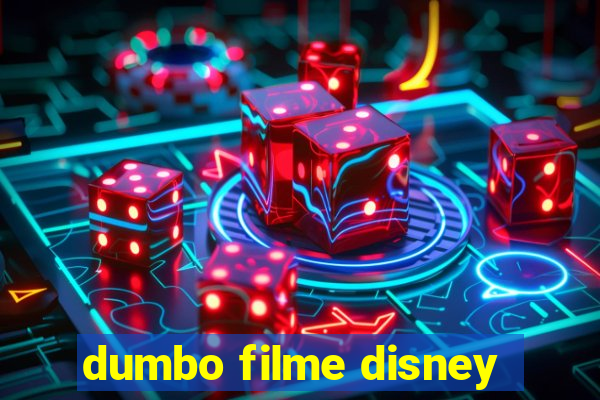 dumbo filme disney