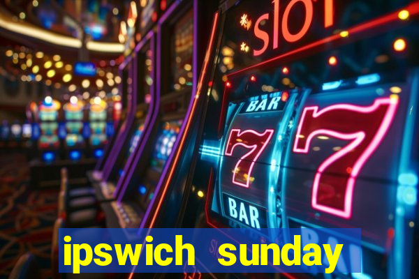 ipswich sunday football league