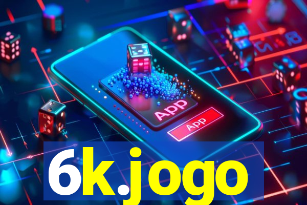 6k.jogo