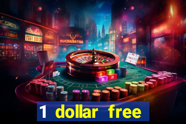 1 dollar free spins casino