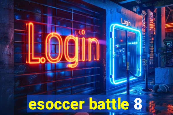 esoccer battle 8