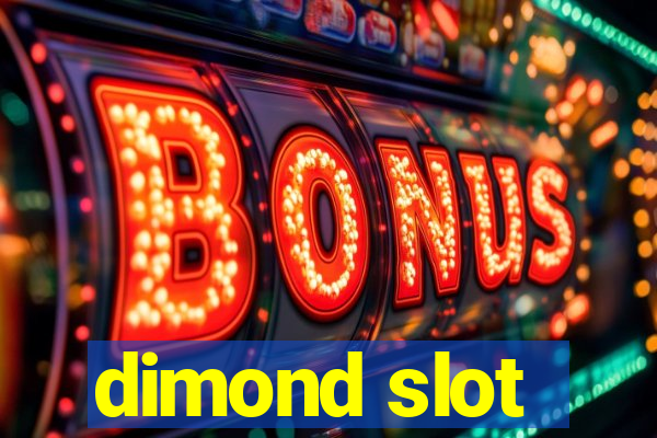 dimond slot