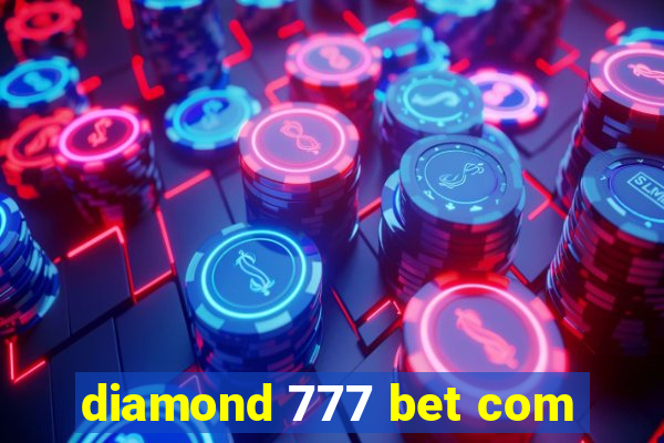 diamond 777 bet com