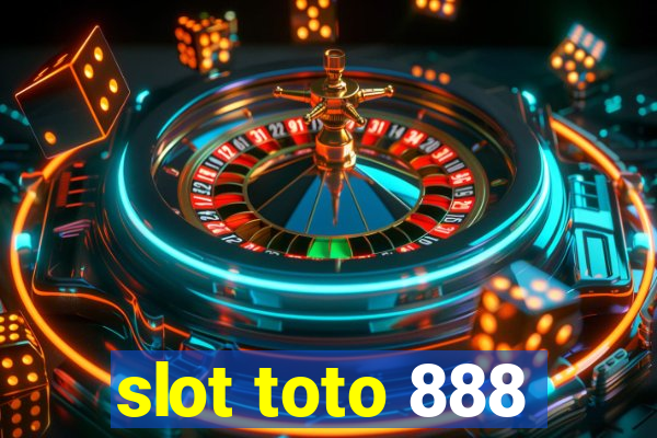 slot toto 888