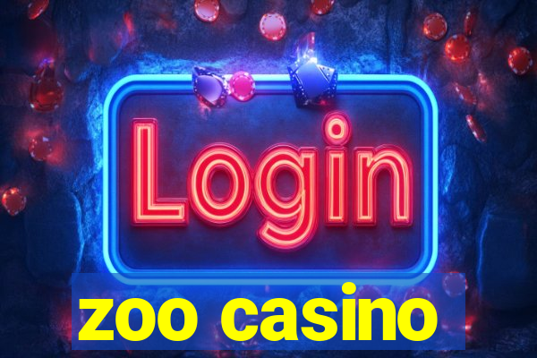 zoo casino