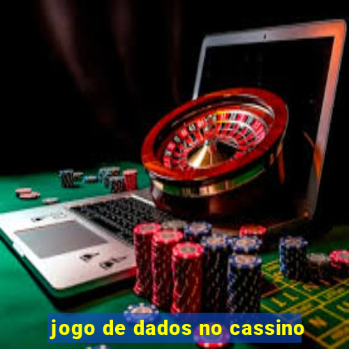 jogo de dados no cassino