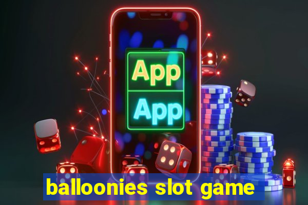 balloonies slot game