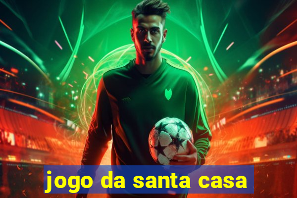 jogo da santa casa