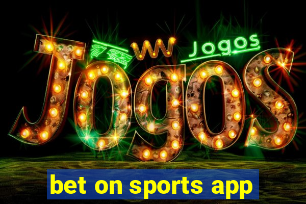 bet on sports app