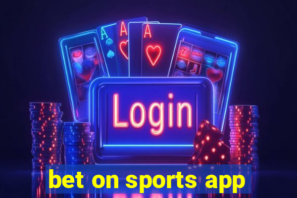 bet on sports app