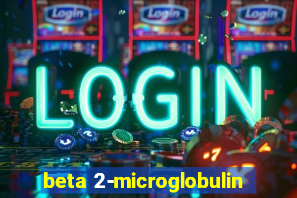 beta 2-microglobulin