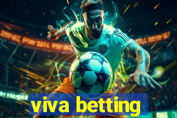 viva betting