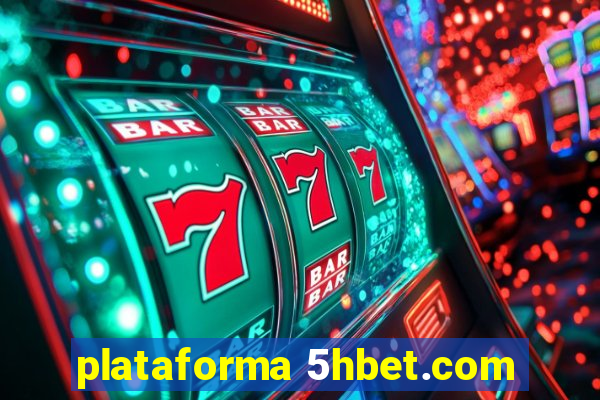 plataforma 5hbet.com