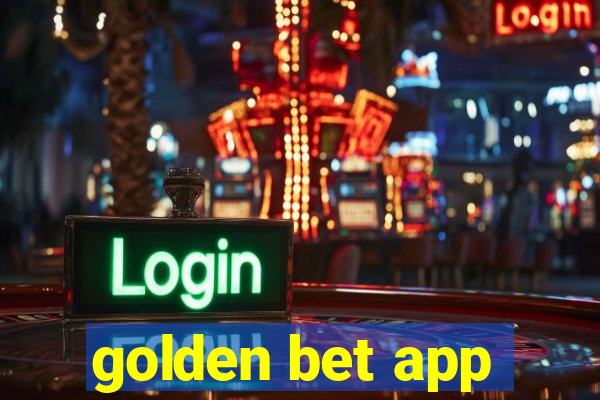 golden bet app