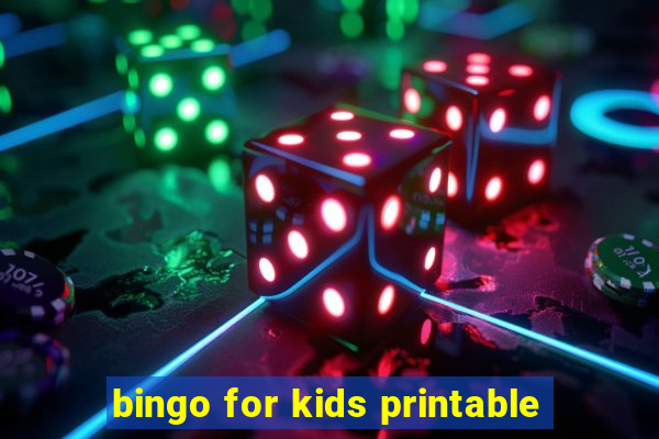 bingo for kids printable