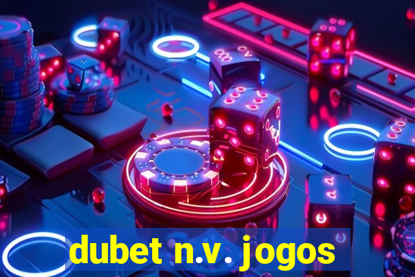 dubet n.v. jogos