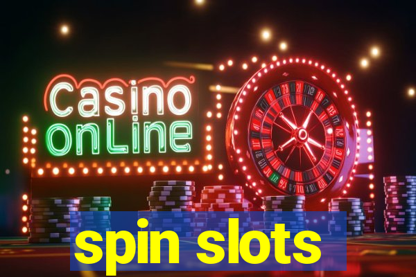 spin slots