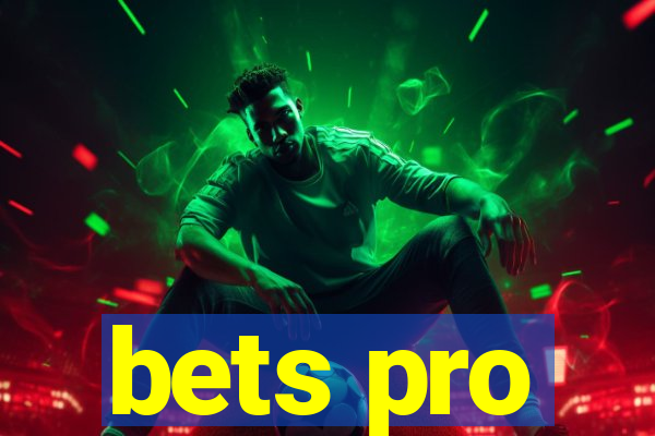 bets pro