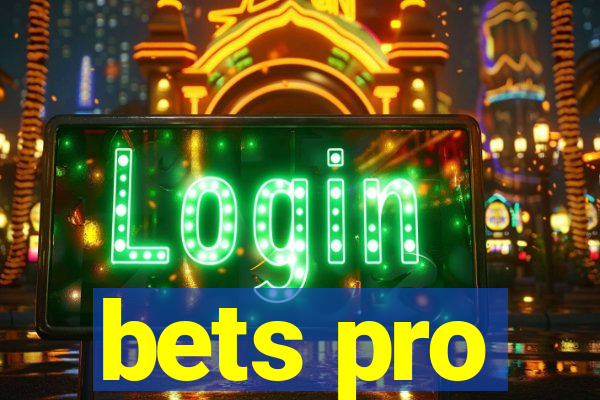 bets pro