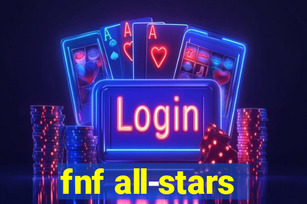 fnf all-stars