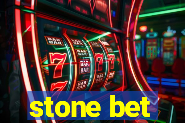 stone bet